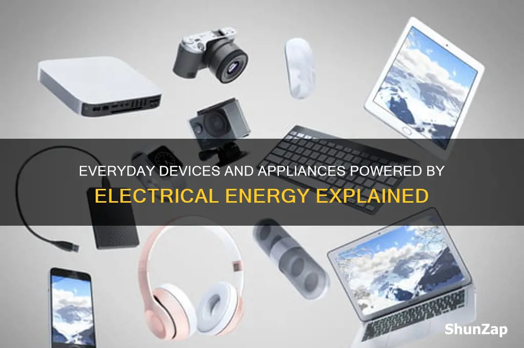 what things use electrical energi