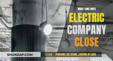 Electric Company Closing Hours: When Do They Shut Down?