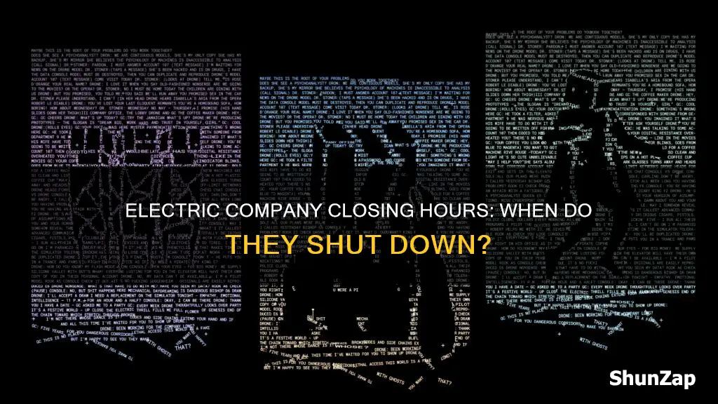 what time does electric company close