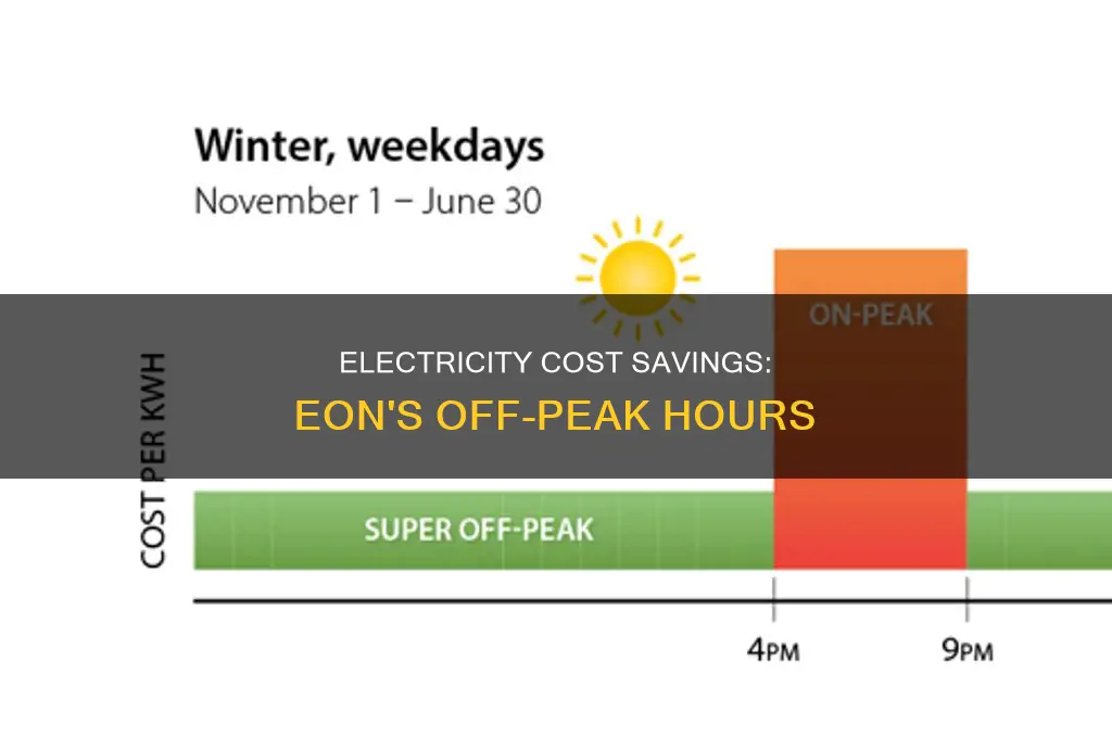 what time does electricity become cheaper eon