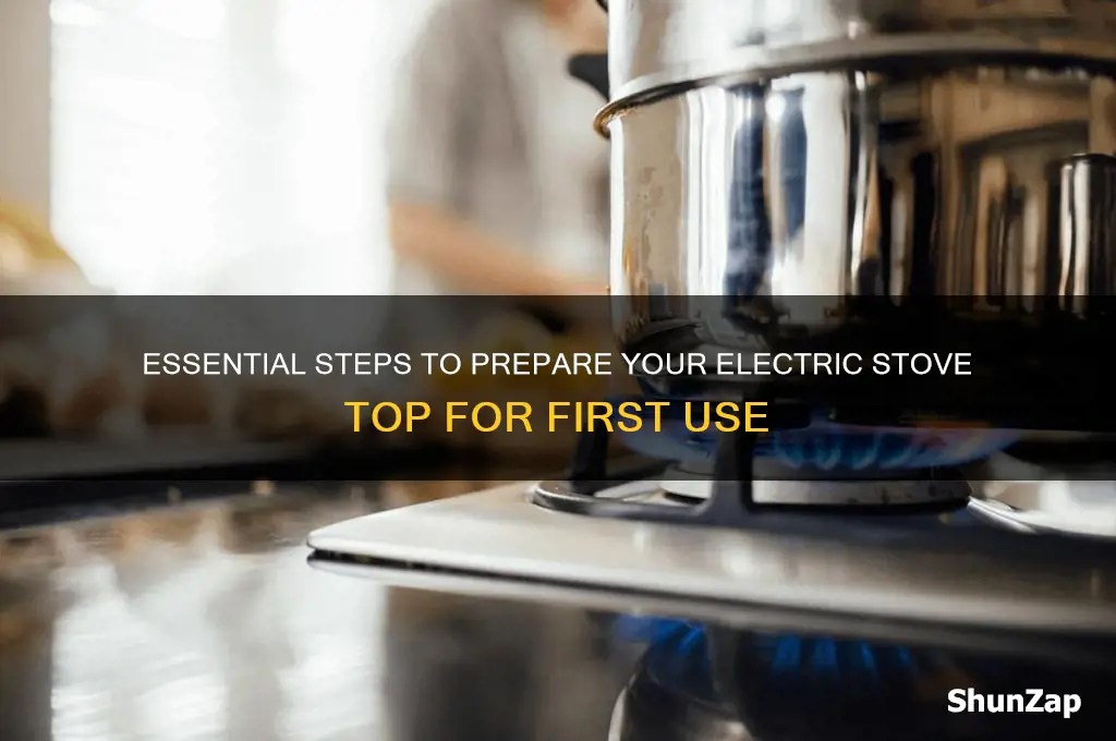 what to do before first use of electric stove top