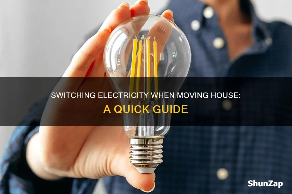 what to do when moving house electricity