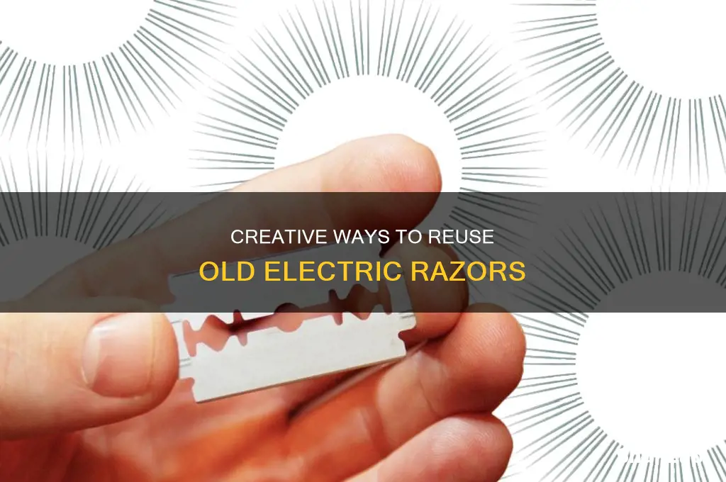 what to do with old electric razors
