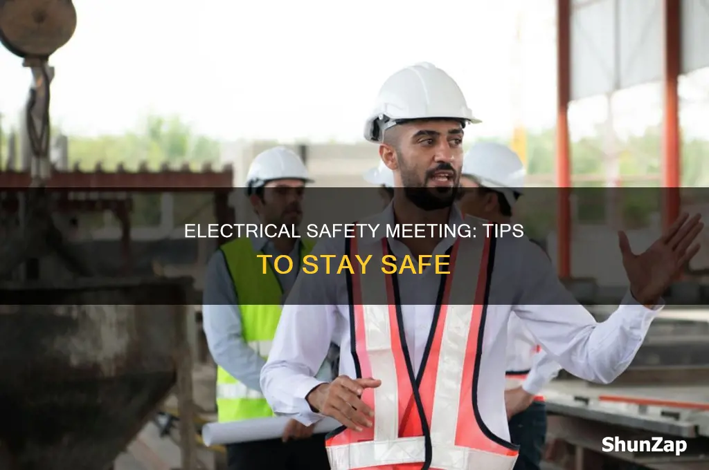 what to said on electrical safety meeting