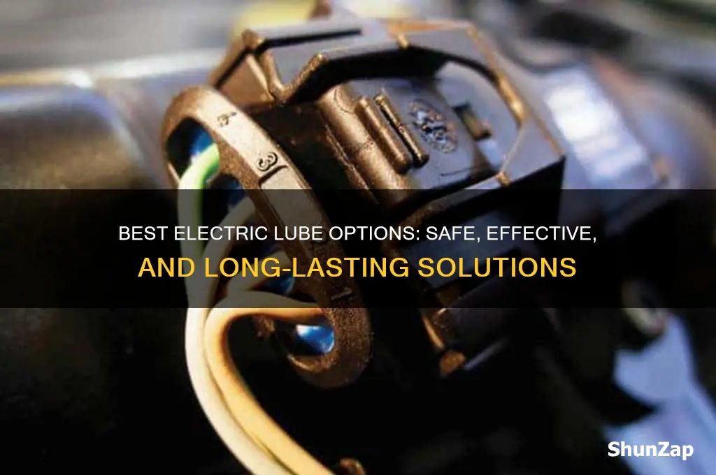 what to use for electric lube