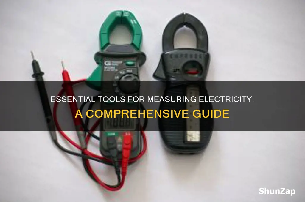 what tool do you use to measure electricity