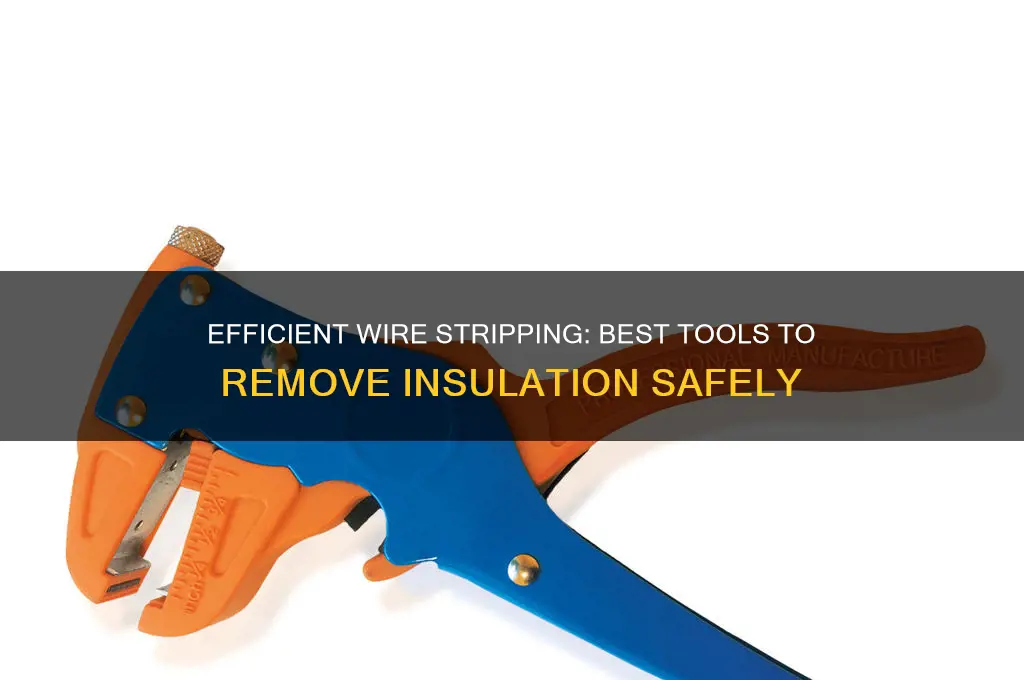 what tool is used to remove insulation from electrical wire
