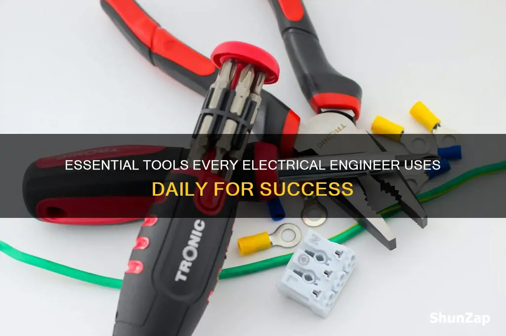 what tools do electrical engineers use