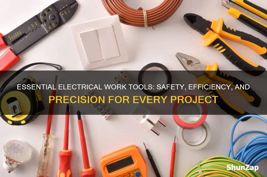 what tools should be used when doing electrical work