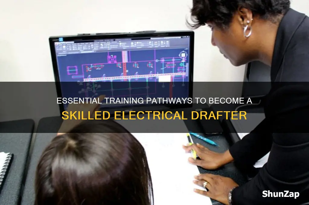 what training is usee to be a electrical drafter