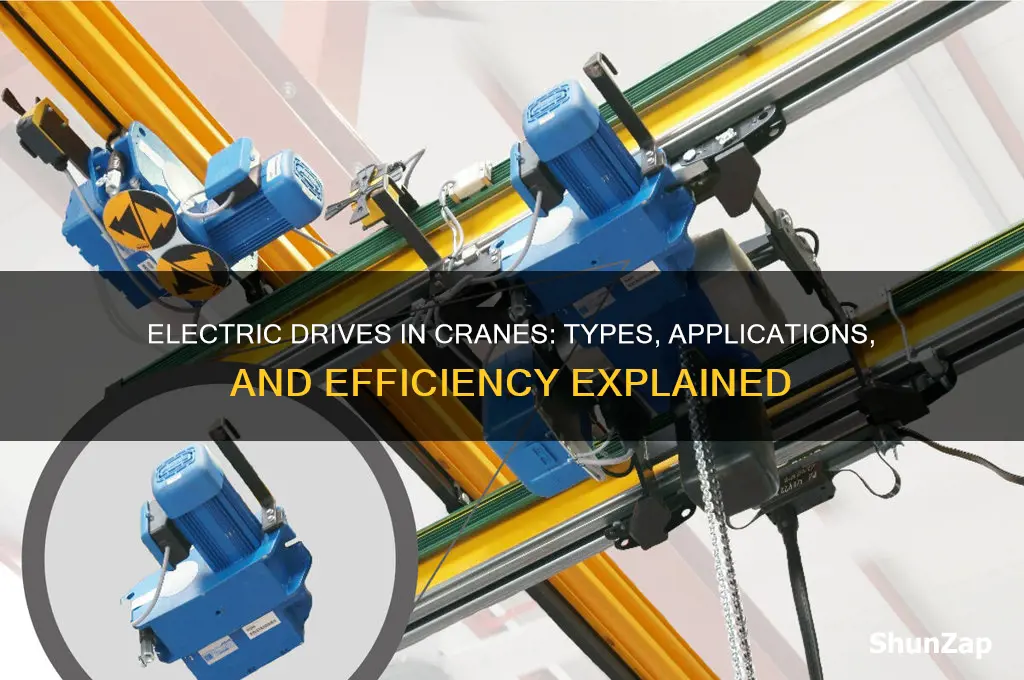 what type electric drive is used in cranes