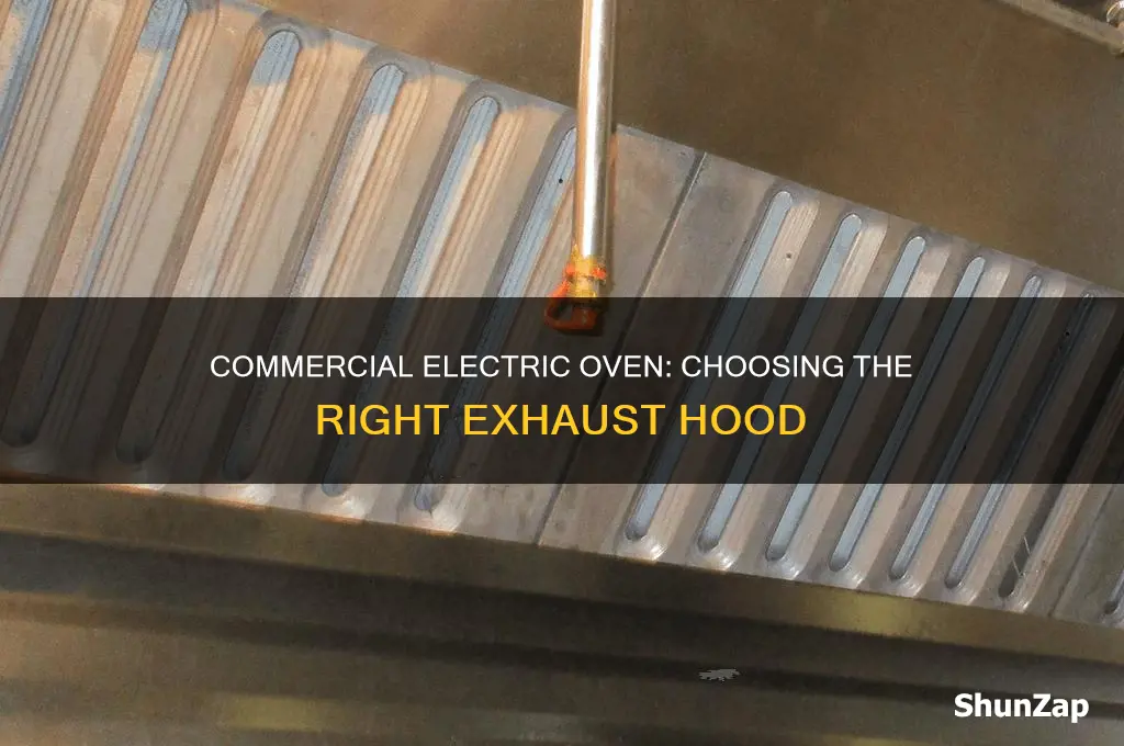 what type hood above commercial electric oven