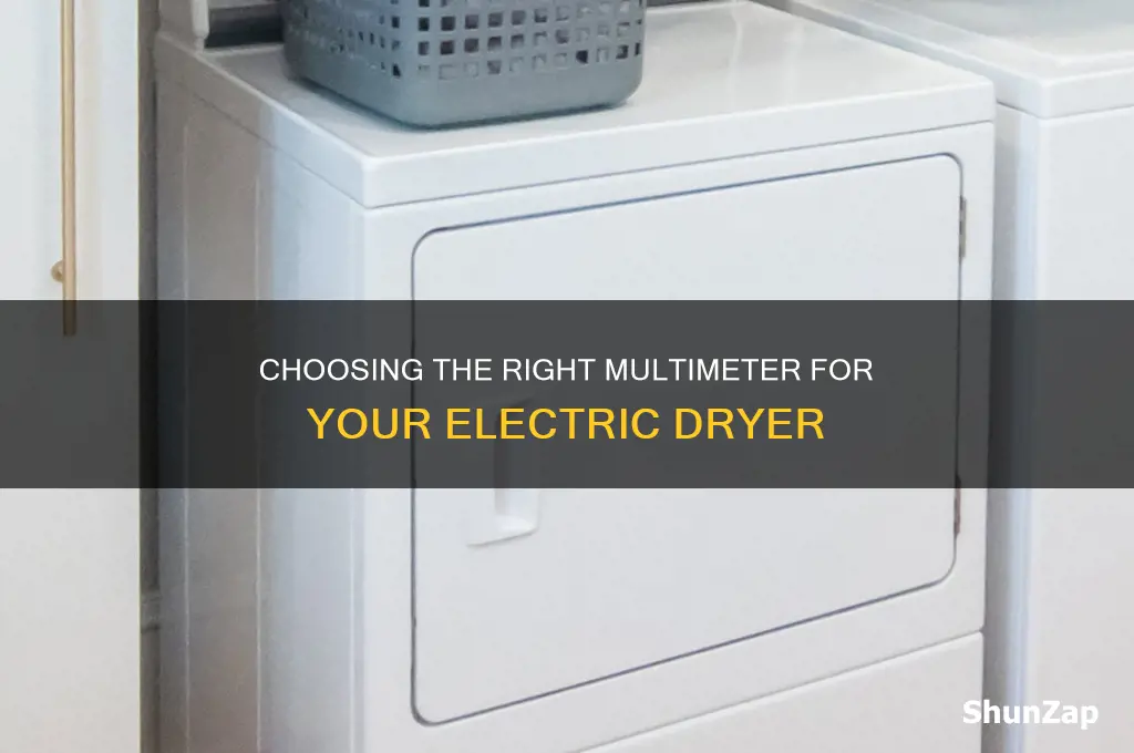 what type odmultimeter to check electric dryer
