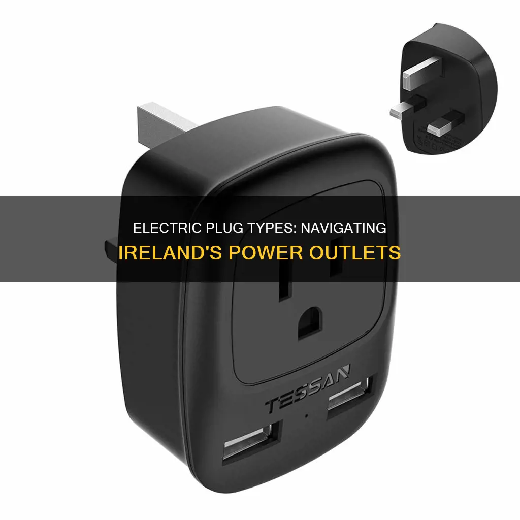 what type of electric plug in ireland