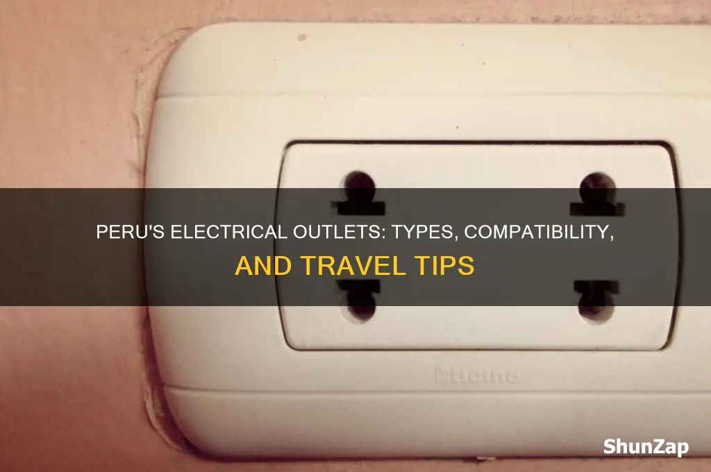 what type of electrical outlets are used in peru
