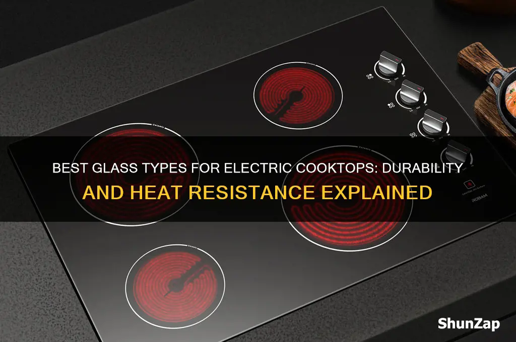 what type of glass is used for electric cooktops