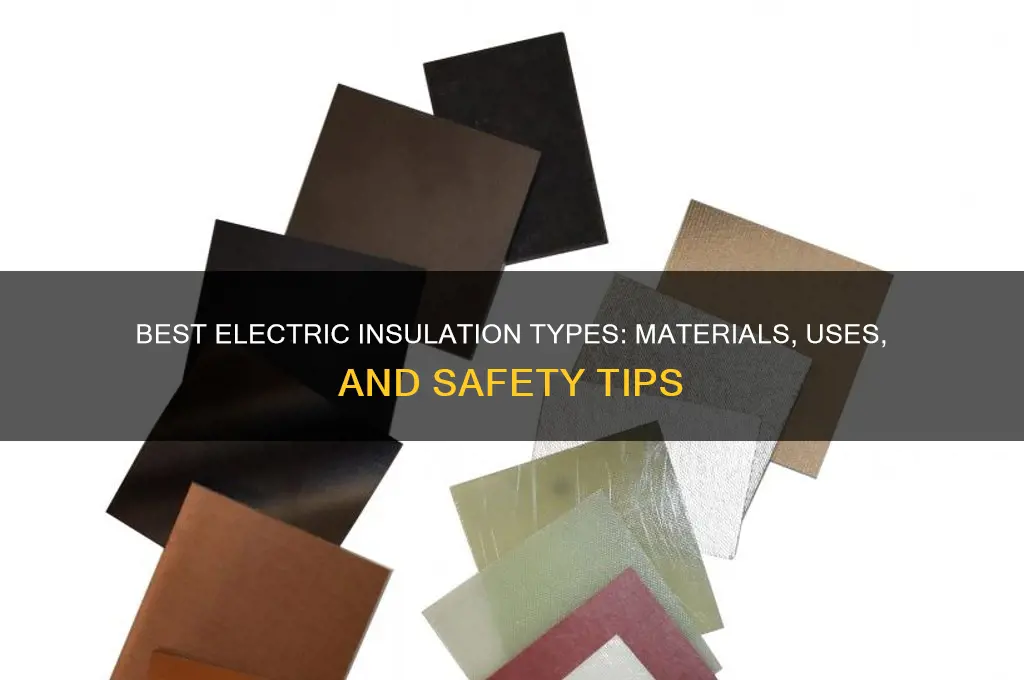 what type of insulation is used for electric