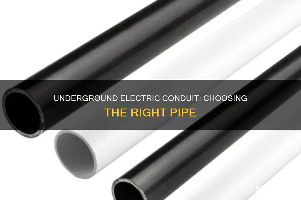 what type of pipe for underground electric