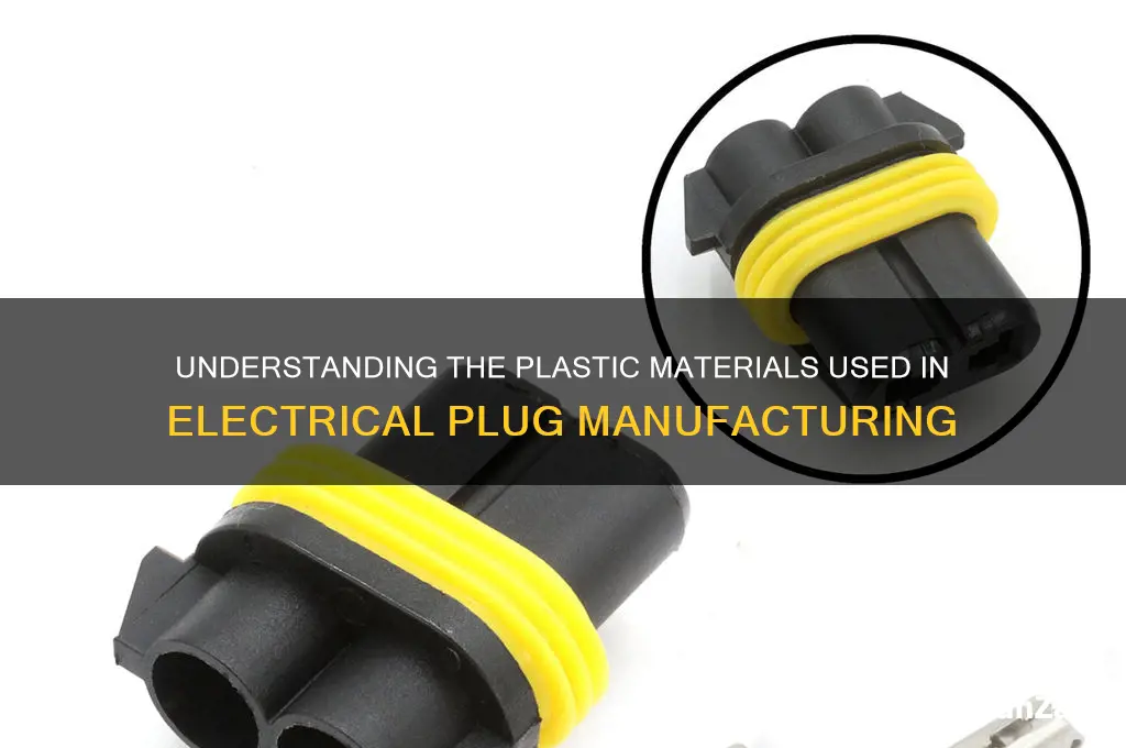 what type of plastic is used for electrical plugs
