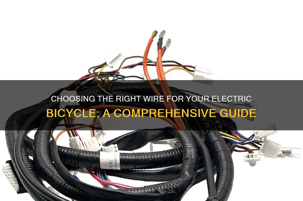 what type of wire is used for electric bicycle