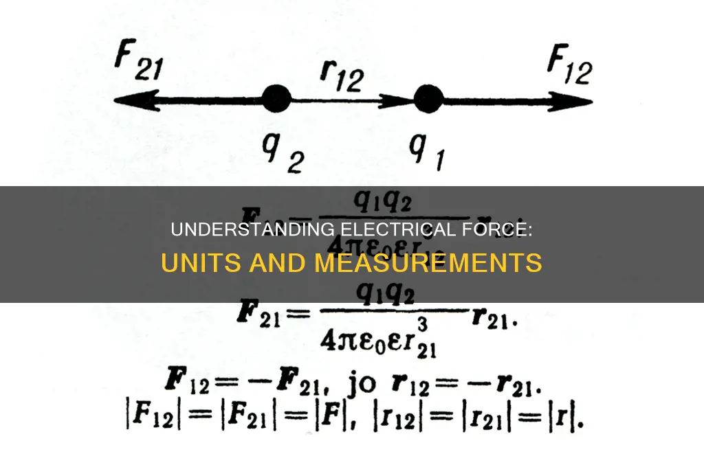 what unit of electricity measures electrical force