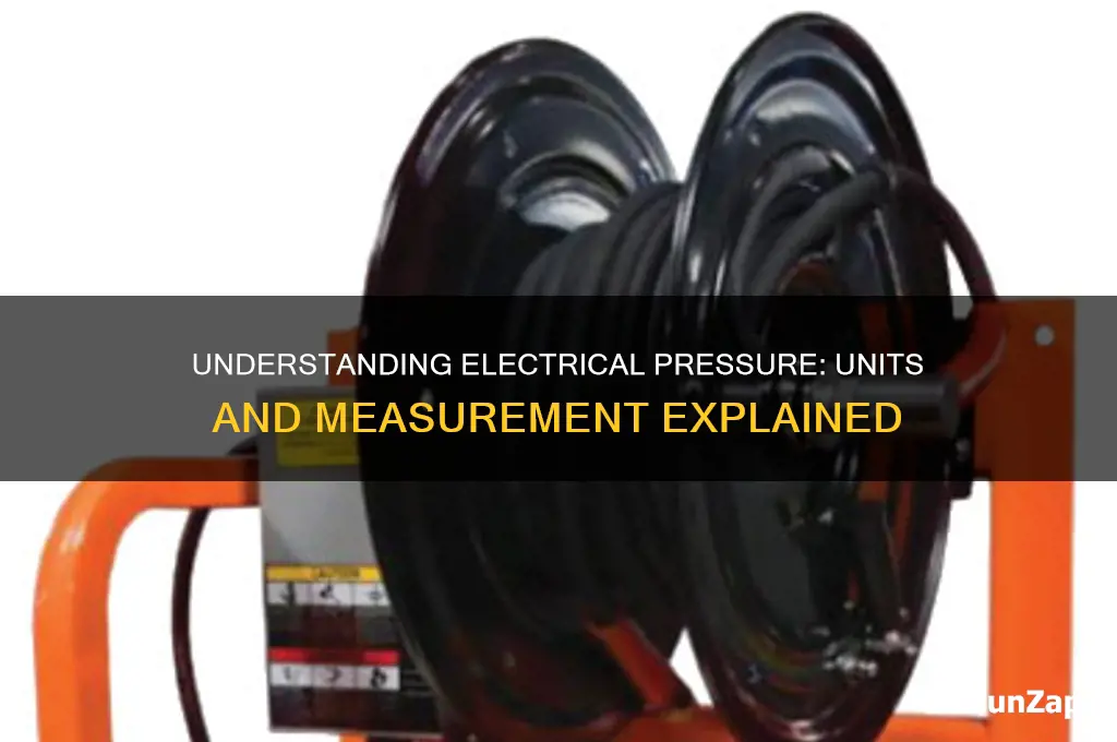 what units are used to measure electrical pressure
