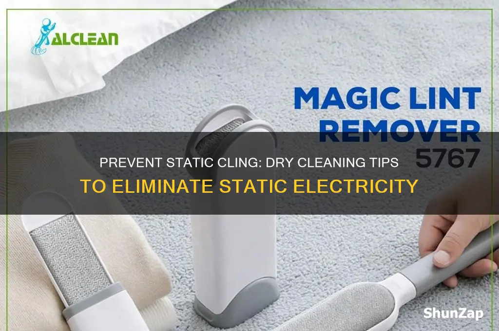 what use in the dry cleaning to avoid static electricity
