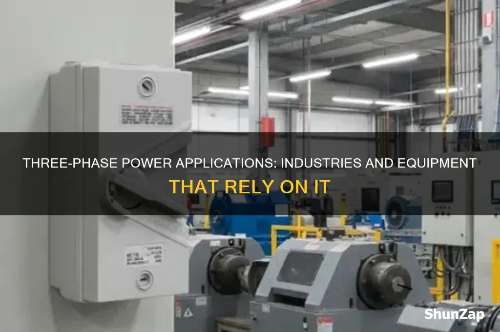 what uses three phase electrical