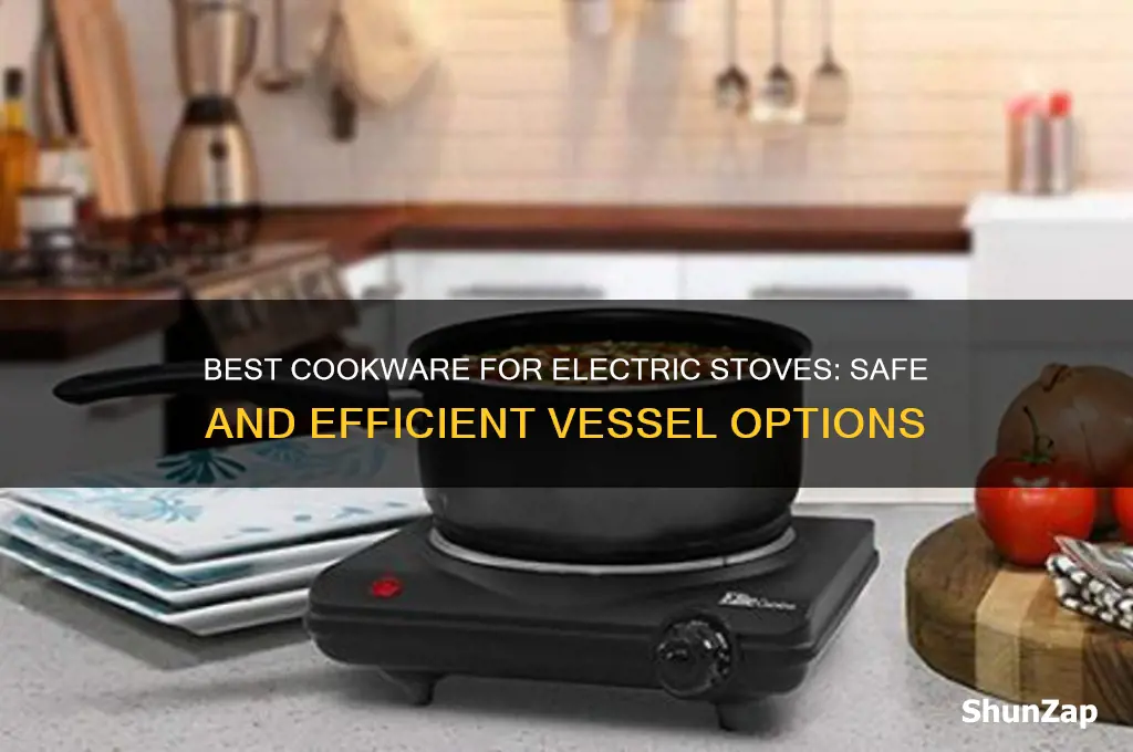 what vessels can be used in electric stove