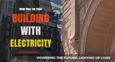 The First Electrified Building: A Historical Perspective