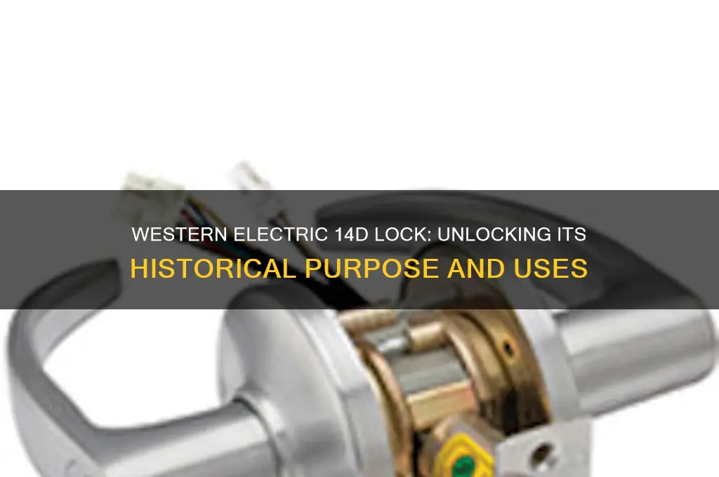 what was western electric 14d lock used for