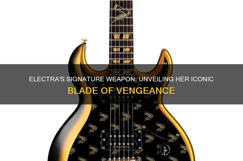 what weapon does electra use
