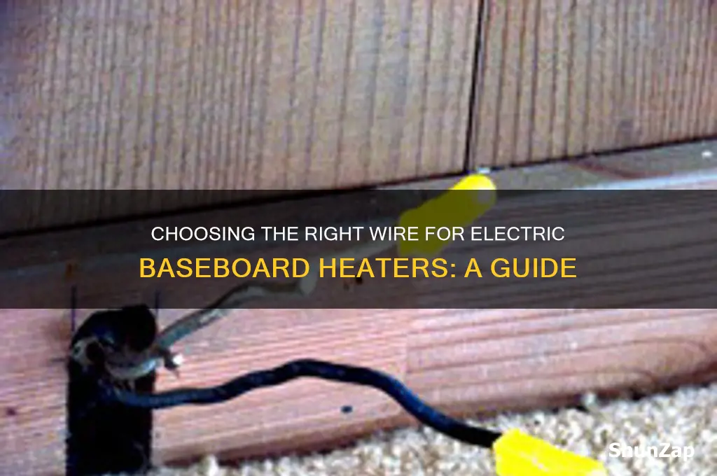what wire do you use for electric baseboard heaters