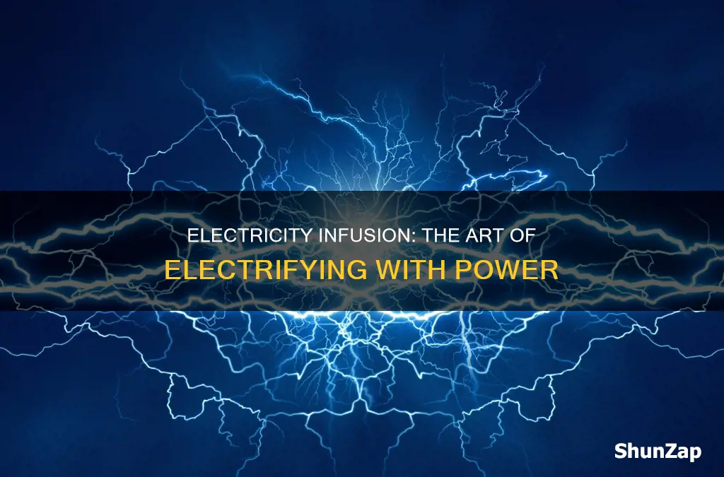 what word means to infuse with electricity