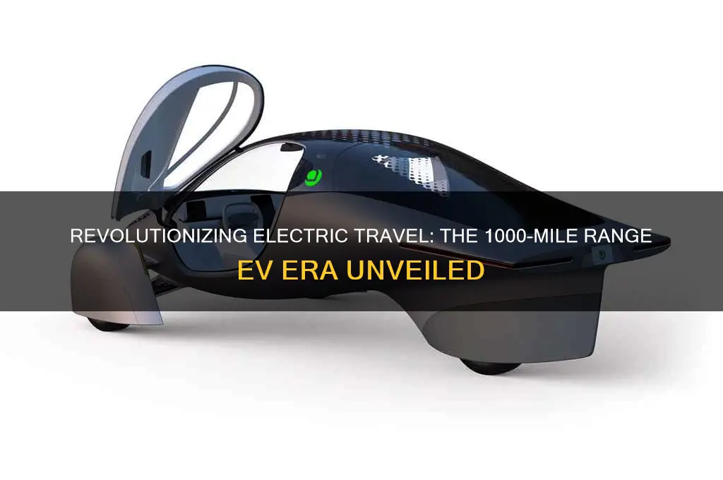 what year 1000 mile range electric car