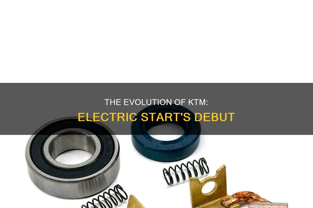 what year did ktm start electric start