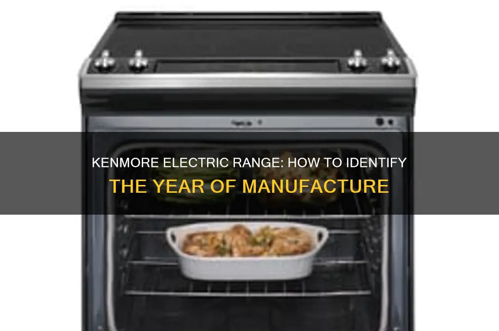 what year is my kenmore electric range