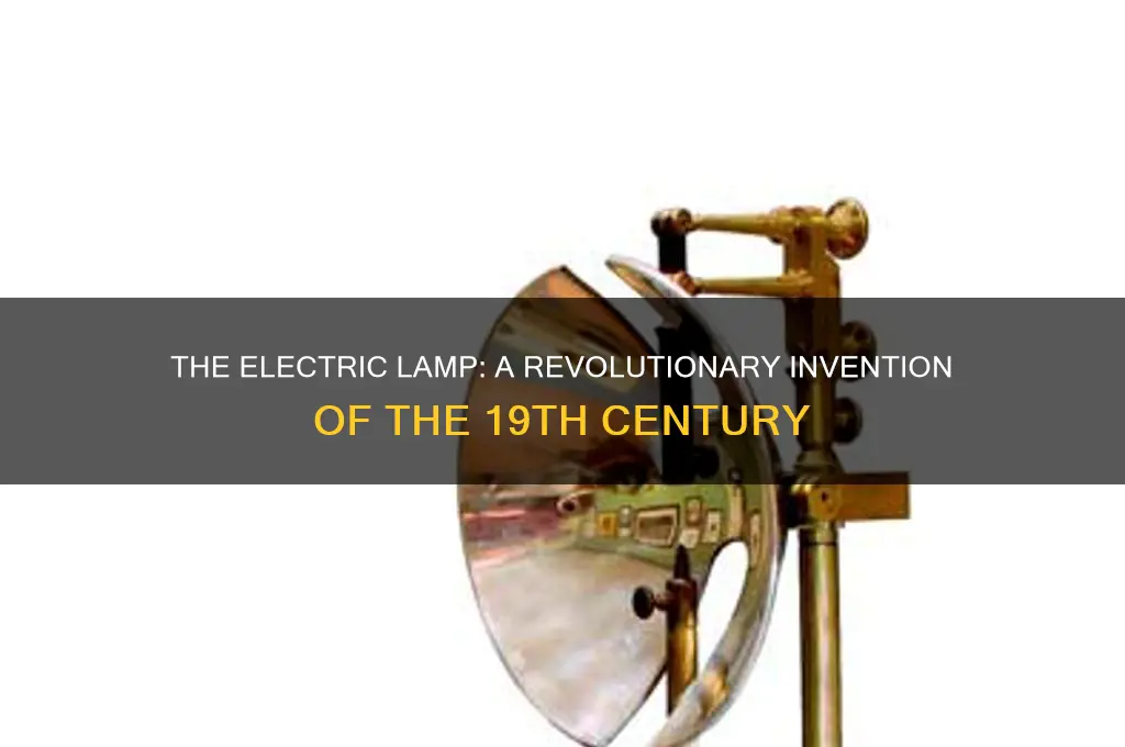 what year was the electric lamp invented