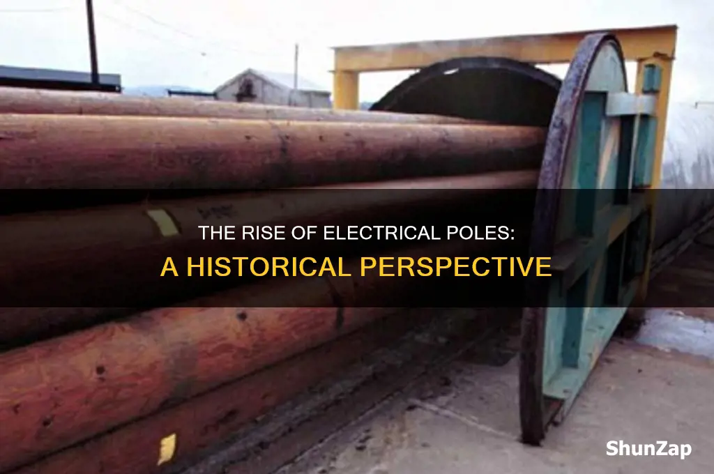 what year were electrical poles put up