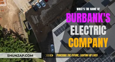 Burbank's Electric Company: Uncovering Burbank's Power Provider
