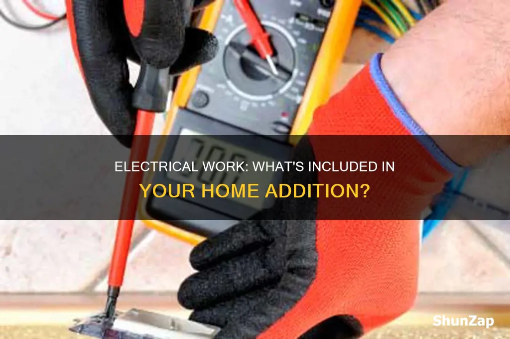 when add an addition is electrical included