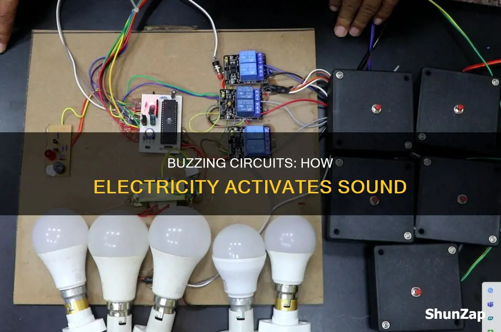 when an electric circuit operates a buzzer