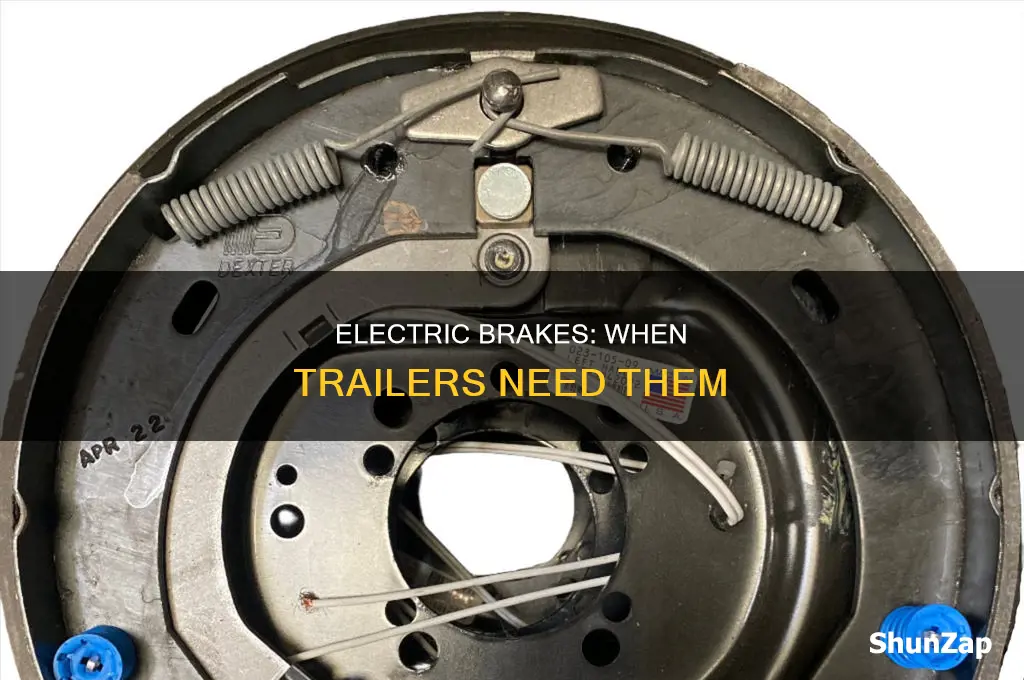 when are electric brakes required on trailer