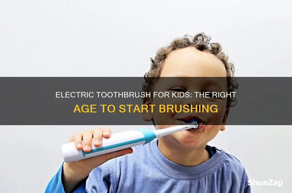 when can a child start using an electric toothbrush