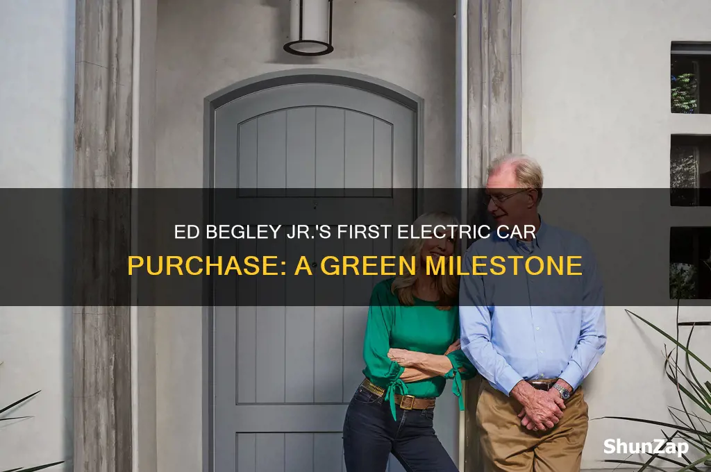 when did ed begley jr buy his first electric car