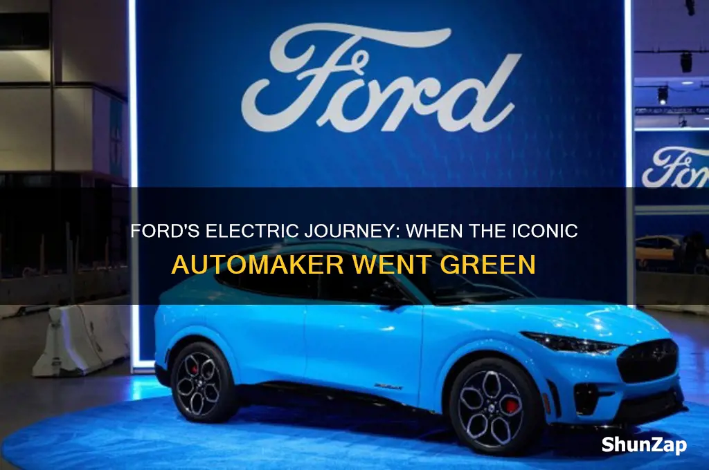 when did ford start to create electric cars