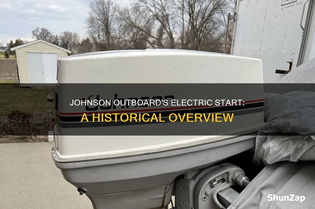 when did johnson outboard have electric start