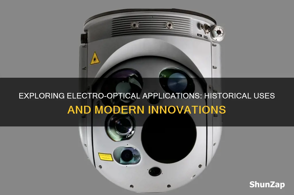 when have we used electro optical