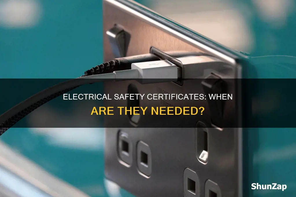 when is an electrical safety certificate required