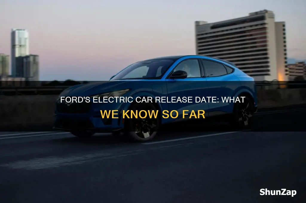 when is ford releasing electric car